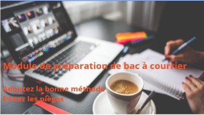 Entrainement  préparation bac à courrier